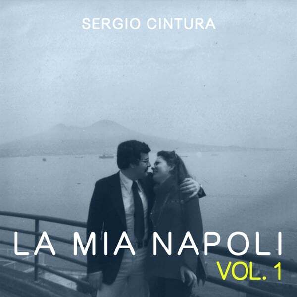 Cover art for La mia Napoli, Vol. 1